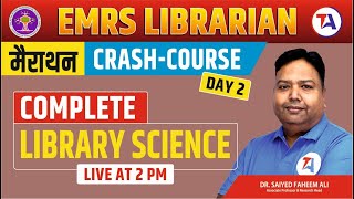 EMRS LIBRARIAN 2023  EMRS LIBRARY SCIENCE CRASH COURSE I Day 2  LIBRARY SCIENCE BY DR FAHEEM SIR [upl. by Clarke]