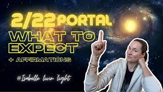 What is the 222 Portal  Everything You Need To Know About 222 Portal ✨ THIS IS HUGE ✨ [upl. by Bekha982]