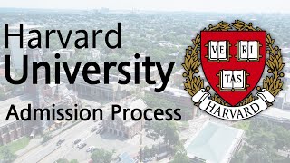 Harvard University Admission Process  All about Harvard university [upl. by Avera]