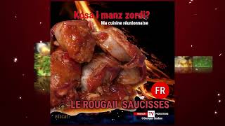 Le rougail saucisse de la Réunion By Georges Soubou Podcast [upl. by Pillyhp747]