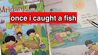 once i caught a fish alive  mridang class 1 englishrhymes [upl. by Olyhs]