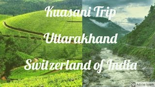 kausani best place to visit  tour guide kausani  kausani travel budget  uttarakhand tourism [upl. by Meyeroff]