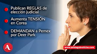 AristeguiEnVivo  Reglas de elección judicial demandan a Pemex  reforma energética 15102024 [upl. by Mary181]