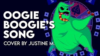 quotOogie Boogies Songquot from The Nightmare Before Christmas  Cover by Justine M [upl. by Nnyl]