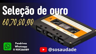 Seleção de Ouro  as melhores nacionais anos 60708090 [upl. by Mutua]