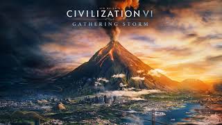 Gathering Storm Civilization 6 OST [upl. by Nirol]