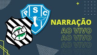 FIGUEIRENSE X PAYSANDU  BRASILEIRÃO SÉRIE C  NARRAÇÃO [upl. by Jutta]