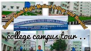 SAHEED RENDO MAJHI MCH CAMPUS TOUR🩺👩‍⚕️bhawanipatnaodishaneetmotivationmbbscollegeyoutubevideos [upl. by Buke]