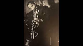 Lester Young  China Boy [upl. by Sly]