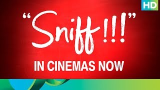 Sniff Movie In Cinemas Now [upl. by Thorbert415]