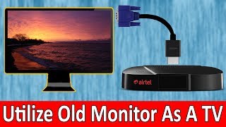 Use Your Old Monitor as a TV [upl. by Joappa]