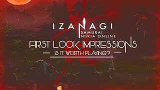 Izanagi Online  First Look Impressions  Is It Worth Playing [upl. by Amein]