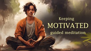 Keeping MOTIVATED by Visualizing your Goals Guided Meditation [upl. by Ysset]