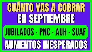 🚨 AUMENTO por IPC a JUBILADOS y PENSIONADOS de ANSES en SEPTIEMBRE ¿HABRÁ BONO ✚ AUH PNC y SUAF [upl. by Nonna47]