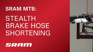 SRAM MTB Stealth Brake Hose Shortening [upl. by Gainor]