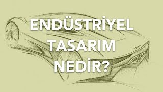 Endüstriyel Tasarım Nedir Eski Bir Mezundan Dinleyin [upl. by Aniretake]