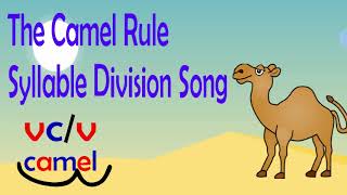 The Camel Rule Syllable Division Song [upl. by Aretha741]