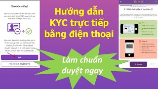 Hướng dẫn KYC Pi Network trực tiếp bằng Điện Thoại  Chuẩn 2024 [upl. by Eaves]