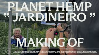 Planet Hemp  quotJARDINEIROquot Making Of [upl. by Dnomaid576]