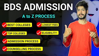 BDS Course Details  BDS Admission 2024  BDS Admission Process  Best Dental Colleges in India [upl. by Eelsnia]