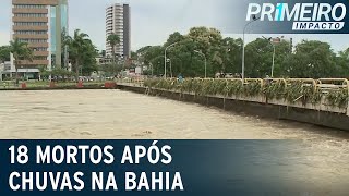 Chuvas na Bahia rio em Itabuna sobe quase 10 metros  Primeiro Impacto 271221 [upl. by Brockie]