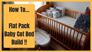 How to Put Together A Flat Pack Baby Cot Bed [upl. by Carter406]