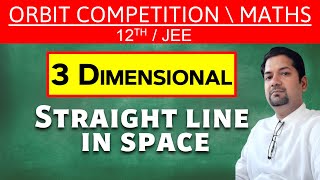 3 Dimensional  Straight line in space  ORBIT COMPETITION [upl. by Erinn187]