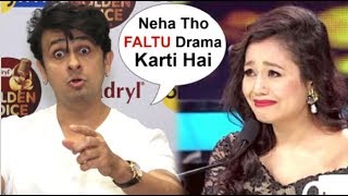 Sonu Nigam AVOIDS Neha Kakkar For Doing DRAMA On Indian Idol Show [upl. by Latoyia]