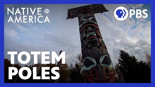 Totem Poles  Native America  PBS [upl. by Coben]