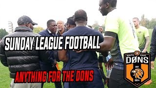 SE DONS LEAGUE MATCH 4  quotAnything For The Donsquot  Sunday league Football [upl. by Akehsay671]