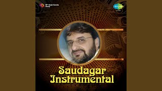 Saudagar Sauda Kar Instrumental Film Saudagar [upl. by Ade]