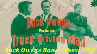 Buck Owens And The Buckaroos  Truck Driving Man 1968 [upl. by Allegra]