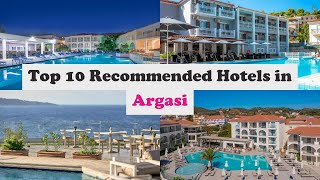 Top 10 Recommended Hotels In Argasi  Best Hotels In Argasi [upl. by Ennaimaj]