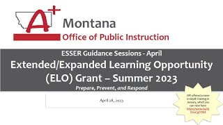 ESSER ELO Summer 2023 Grant Guidance  April 28 2023 [upl. by Rebor]