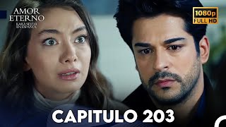 Amor Eterno Capítulo 203 Doblado en Espanol [upl. by Ytiak]