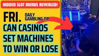 Daily Gambling Tip Can Casinos Set Slot Machines 🎰 to Win or Lose Whenever They Want ⁉️ [upl. by Sergius230]