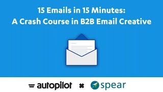 B2B Email Marketing Campaign 15 Emails in 15 Minutes A Crash Course [upl. by Eimmat424]