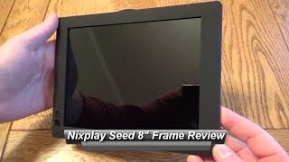 Nixplay Seed 8 inch WiFi Digital Photo Frame Review [upl. by Eenaj]