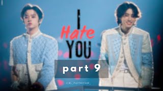 MinSung FF  I Hate You💙PART 9minsungff minsungisreal minsung minsungedits minsungedit bllove [upl. by Monah809]