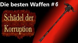 Die besten Waffen von Skyrim  Schädel der Korruption daedrisches Artefakt [upl. by Cos488]