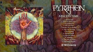 Pyrrhon quotAbscess Timequot Full Album Stream [upl. by Elicec]