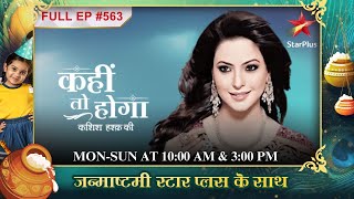 Kya Charu ko Sujal अपनाएगा Full Episode563 Kahiin to Hoga [upl. by Ellicott]