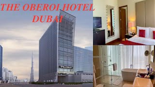 THE OBEROI DUBAI  OBEROI HOTEL  VERY LUXURIOUS [upl. by Semadar]