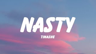 Tinashe  Nasty Lyrics [upl. by Aloysius]