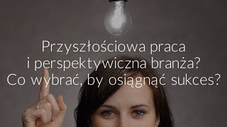 10 najbardziej przyszłościowych zawodów w Polsce [upl. by Sivie478]