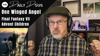 Classical Composer ReactionAnalysis to FINAL FANTASY ONE WINGED ANGEL  The Daily Doug Ep 715 [upl. by Ardnuaet884]