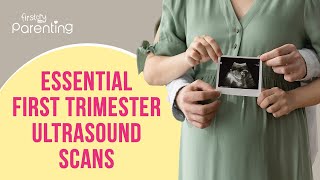 Essential Pregnancy First Trimester Scans That You Must Aware Of  First Trimester Ultrasound [upl. by Yecaj]