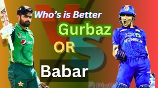 Babar Azam Vs Gurbaz Comparison in white ball cricket ImmenseCr786 [upl. by Mor]