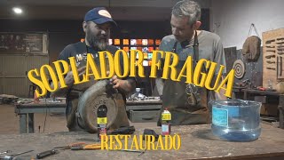 📢Soplador de Fragua🛎 [upl. by Cartwright]