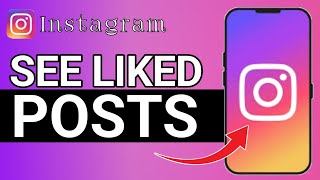 How to See Posts Youve Liked on Instagram [upl. by Jordanson]